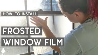How to Install Frosted Window Film for Bathroom Privacy
