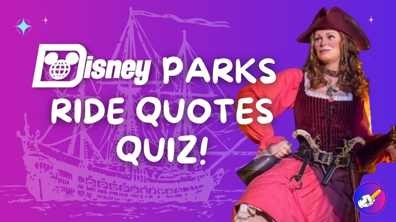 Disney Parks Ride Quotes Quiz: 50 Fill In The Blank Trivia Questions | TheDizQuiz