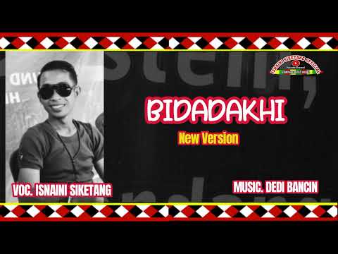 ISNAINI SIKETANG - BIDADAKHI COVER BY ARISMAN LEMBONG
