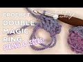 Crochet DOUBLE Magic Circle Ring STRONG SECURE