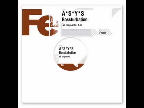 Asys - Bassturbation (Original Mix)