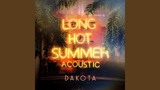 Long Hot Summer (Acoustic)