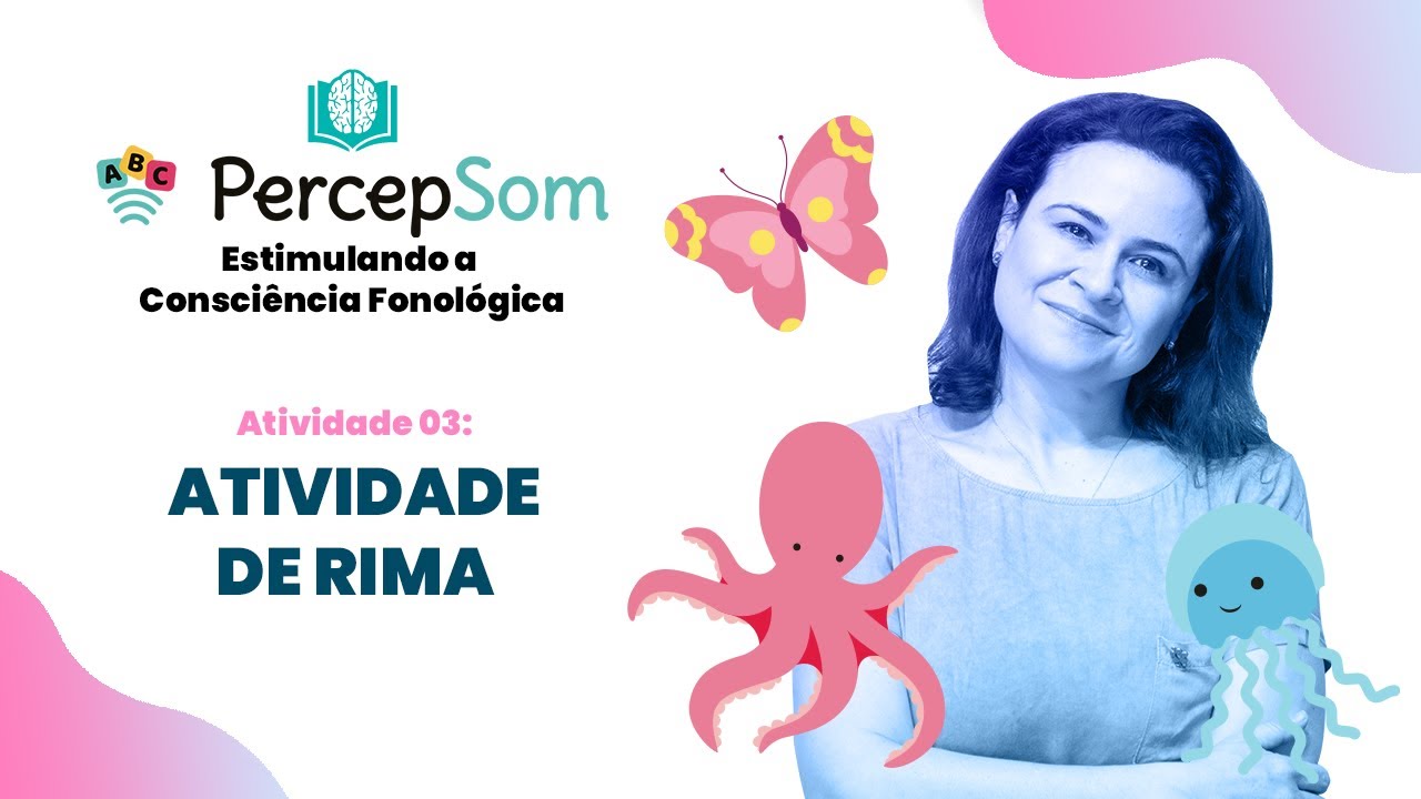 ATIVIDADE 03: RIMA | Série PercepSom