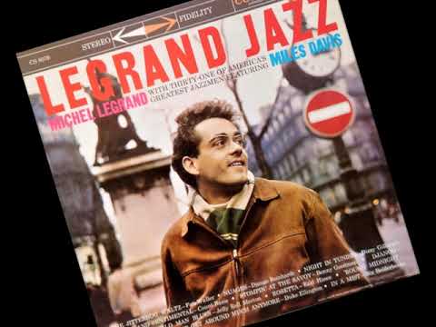 "The Jitterbug Waltz" Michel Legrand with Miles Davis & John Coltrane