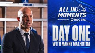 Day One with Vancouver Canucks Head Coach Manny Malhotra | All In Moments