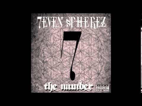 (Underground Hip Hop) 7even Spherez - The Number 7