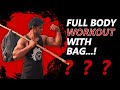 Full body workout with bag...!