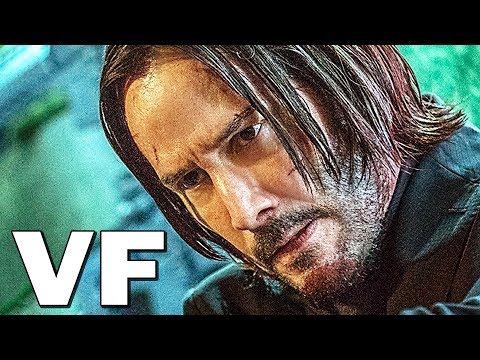 JOHN WICK 3 Bande Annonce VF # 2 (NOUVELLE, 2019)