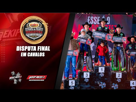 INDAIATUBA-SP | FINAL DISPUTE ON HORSES