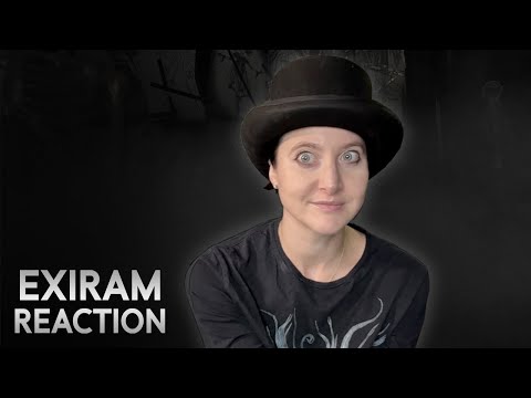 Exiram Reaction: Alia Lorae Returns