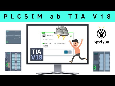PLCSIM from TIA V18 - Simulation without PLC hardware - Basic & Advanced - Advanced course (Chapt...