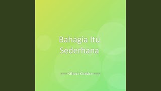 Download lagu Bahagia Itu Sederhana mp3