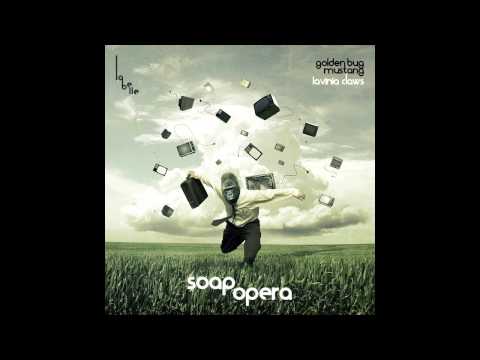 Golden Bug feat. Mustang & Lavinia Claws - SoapOpera (Hannulelauri remix)