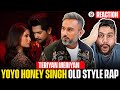 Yo Yo Honey Singh Teriyan Meriyan Shekhar Kaushal SPEED RECORDS REACTION BY RG Rap Song 2025