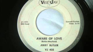Aware Of Love- Jerry Butler.wmv