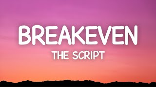 Download lagu The Script - Breakeven (Lyrics) mp3 Download lagu The Script - Breakeven (Lyrics) mp3