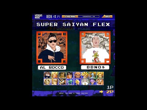 bbno$ - super saiyan flex (ft. al rocco)