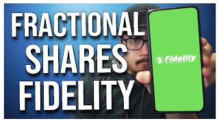 How to Buy Fractional Shares on Fidelity App (EASY)