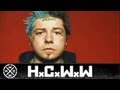 RANCID - LAST ONE TO DIE - HARDCORE WORLDWIDE (OFFICIAL HD VERSION HCWW)