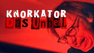 KNORKATOR - Das Unheil (OFFICIAL VIDEO) ‪