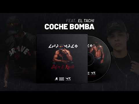 Chamaco Ft. El Tachi - Coche Bomba [Prod. El Codigo Kirkao] (Audio)