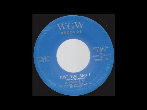 D. Spade & Co. - Just You And I - 60's Pop-Garage-Psych mix on WGW label