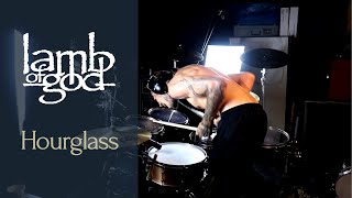 Lamb of God - Hourglass - drum cover