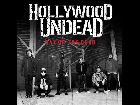Day of the Dead-Hollywood Undead (Lyrics)