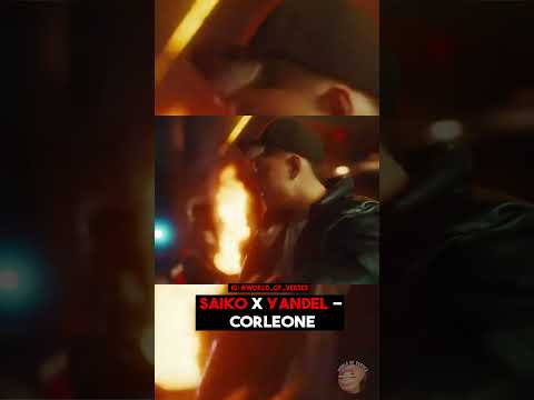 Saiko x Yandel - CORLEONE