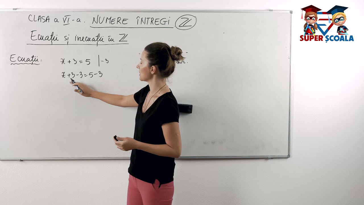 Clasa a VI-a - Ecua?ii ?i inecua?ii în mul?imea numerelor întregi