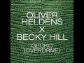 Oliver Heldens, Becky Hill - Gecko (Overdrive ...