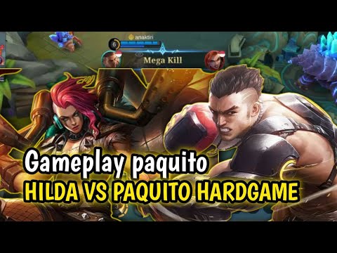 GAMEPLAY PAQUITO | HERO OP HILDA VS PAQUITO - mobile legends