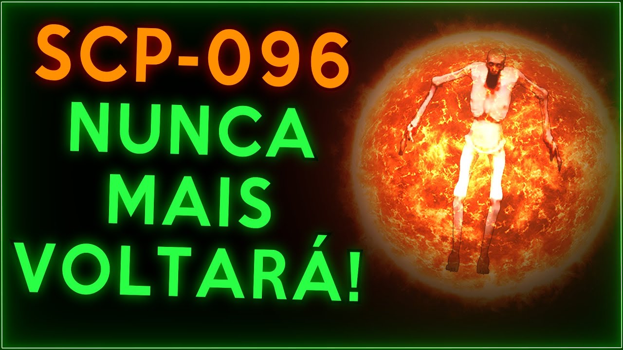 E se SCP-096 for JOGADO no SOL?