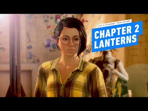 LIFE IS STRANGE TRUE COLORS Chapter 2 Lanterns Full Gameplay Walkthrough [1080p 60FPS PC]