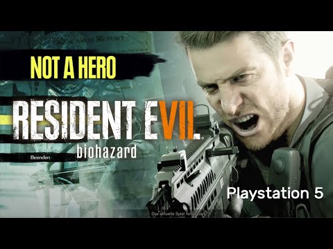 Resident Evil 7 - Not a Hero (PS5) - 01: Wir ziehen in den Kampf als Elitesoldat 🎮 Let's Play