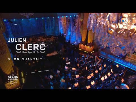 Julien Clerc - Si on chantait  (Un printemps à Versailles 2023)