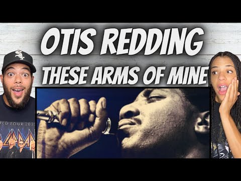 OH MY GOSH!| FIRST TIME HEARING Otis Redding -  These Arms Of Mine REACTION