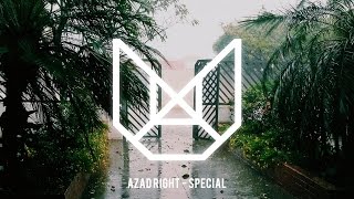 Azad Right - Special