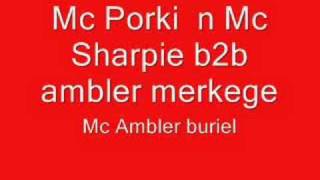 Mc Porki n mc sharpie b2b mc ambler merkege