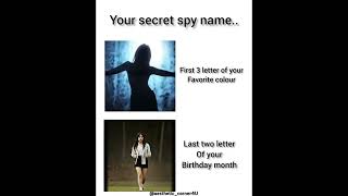 your secret spy name..👀 #shortsviral #trending #wednesday #fypシ゚viral #spy #name #viralshorts