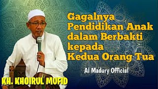 Download lagu Ceramah Bahasa Madura || KH. Khoirul Mufid || Gagalnya Pendidikan Anak dalam Berbakti pada Orang Tua mp3