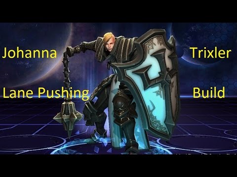 Heroes of the Storm Master Builds: Johanna - The Trixler build