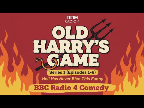 Old Harry’s Game – Series 1 (Episodes 1–6) | BBC Radio 4 Comedy | Hell Has Never Been This Funny