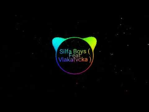 SilfaBoys - Luv This Shit Feat Vlakafaka