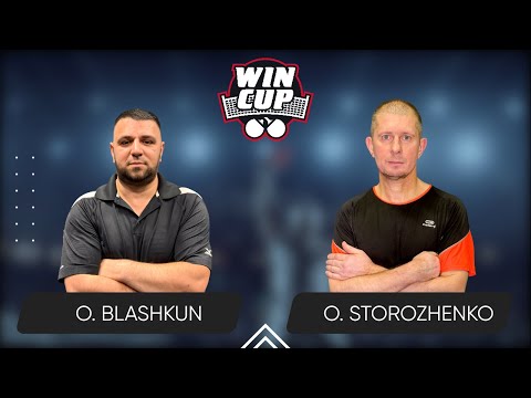 21:00 Oleksandr Blashkun - Oleksandr Storozhenko 26.05.2025 WINCUP Advanced. TABLE 1