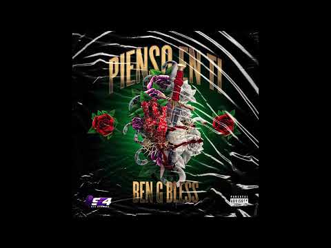 Ben G Bless - Pienso en Ti (official audio)