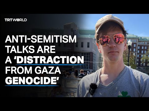 Jewish student calls anti-Semitism claims ‘distraction from Gaza genocide’