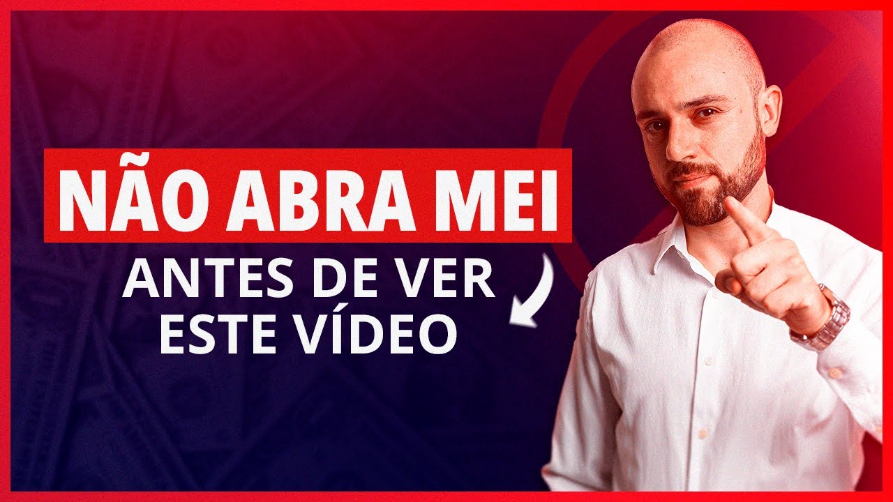 📢 O Que DEVO SABER Antes de ABRIR Um MEI?