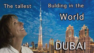 Dubai Visit to BURJ KALIFA, The tallest building in the world. Day 12 of our 30 Day Exploring Dubai.