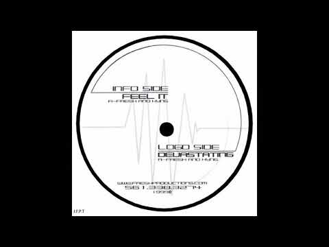 R-Fresh & Kyng –  Feel It